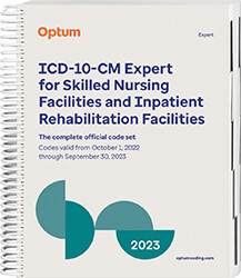 ICD-10-CM Expert for Skilled Nursing Facilities and Inpatient Rehab 2023 Book Cover